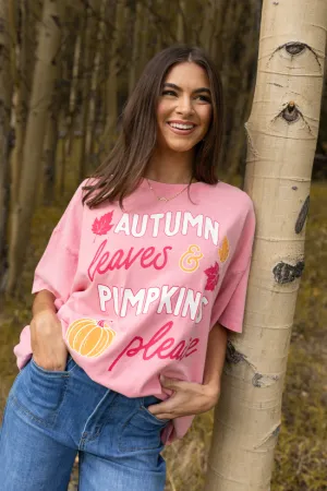 Autumn Leaves & Pumpkins Please Taffy Pink Oversized Graphic Tee StaticResistantTextile Fairy Mood
