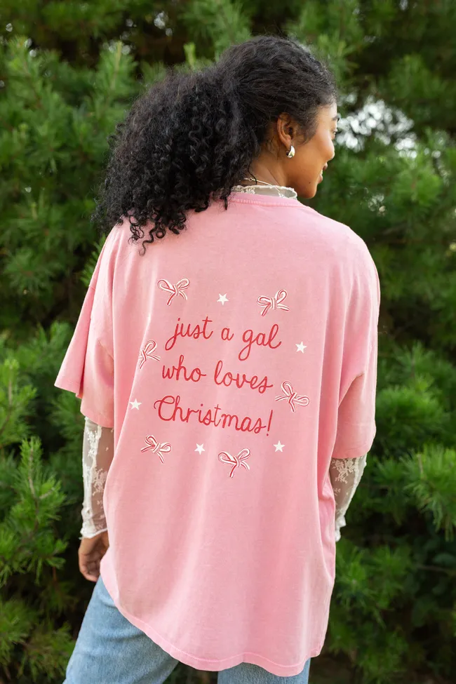 AntiStaticLining Christmas Loving Gal Pink Oversized Graphic Tee