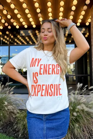 Lean Glow Stylish Bottom My Energy Is Expensive Ivory Graphic Tee